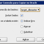 04 selecionar conexao para Copiar no oracle 150x150 Migrar dados do Microsoft Access 2003 para Oracle 10gR2